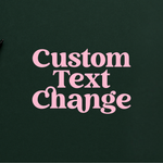 Custom Text Change