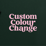 Custom Colour Change