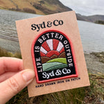 Life is Better Outside Patch - Iron-On Embroidered Badge