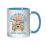 Beachy Life is Better With My Dog Ceramic Mug