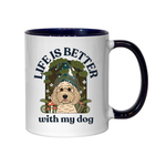 Forest Life is Better With My Dog Ceramic mug