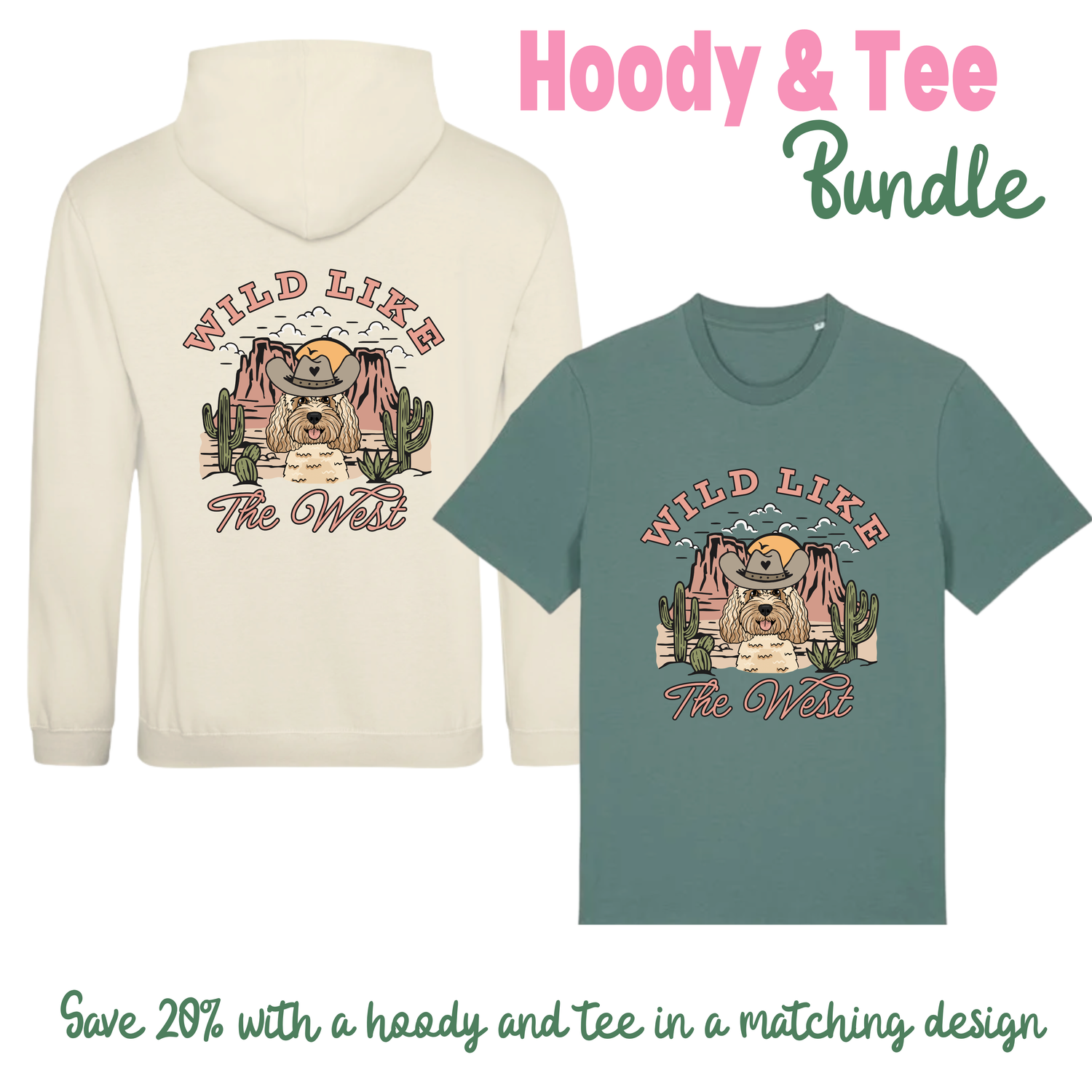 Wild Like the West Personalised Hoodie & Tee Bundle
