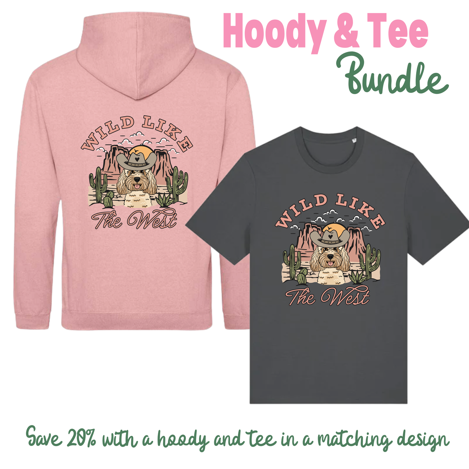 Wild Like the West Personalised Hoodie & Tee Bundle