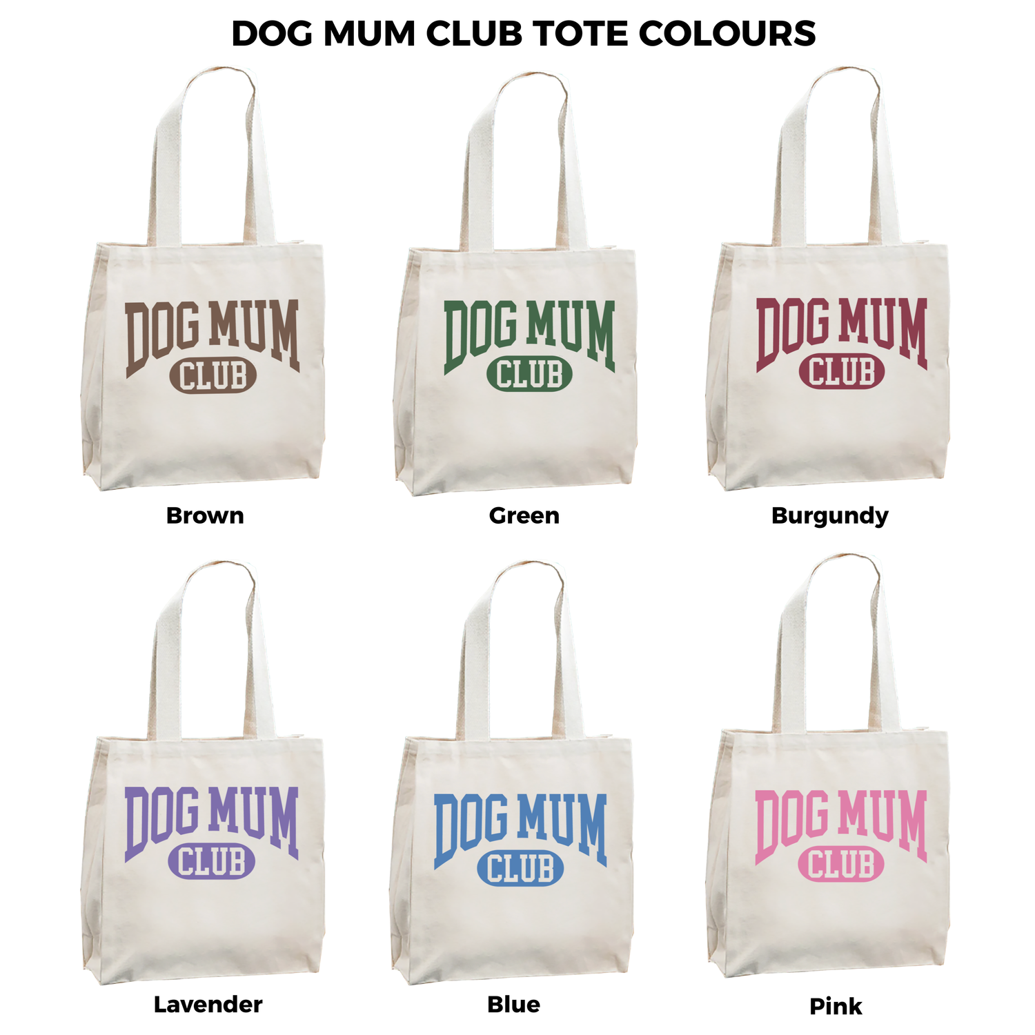 The dog mum club tote bag