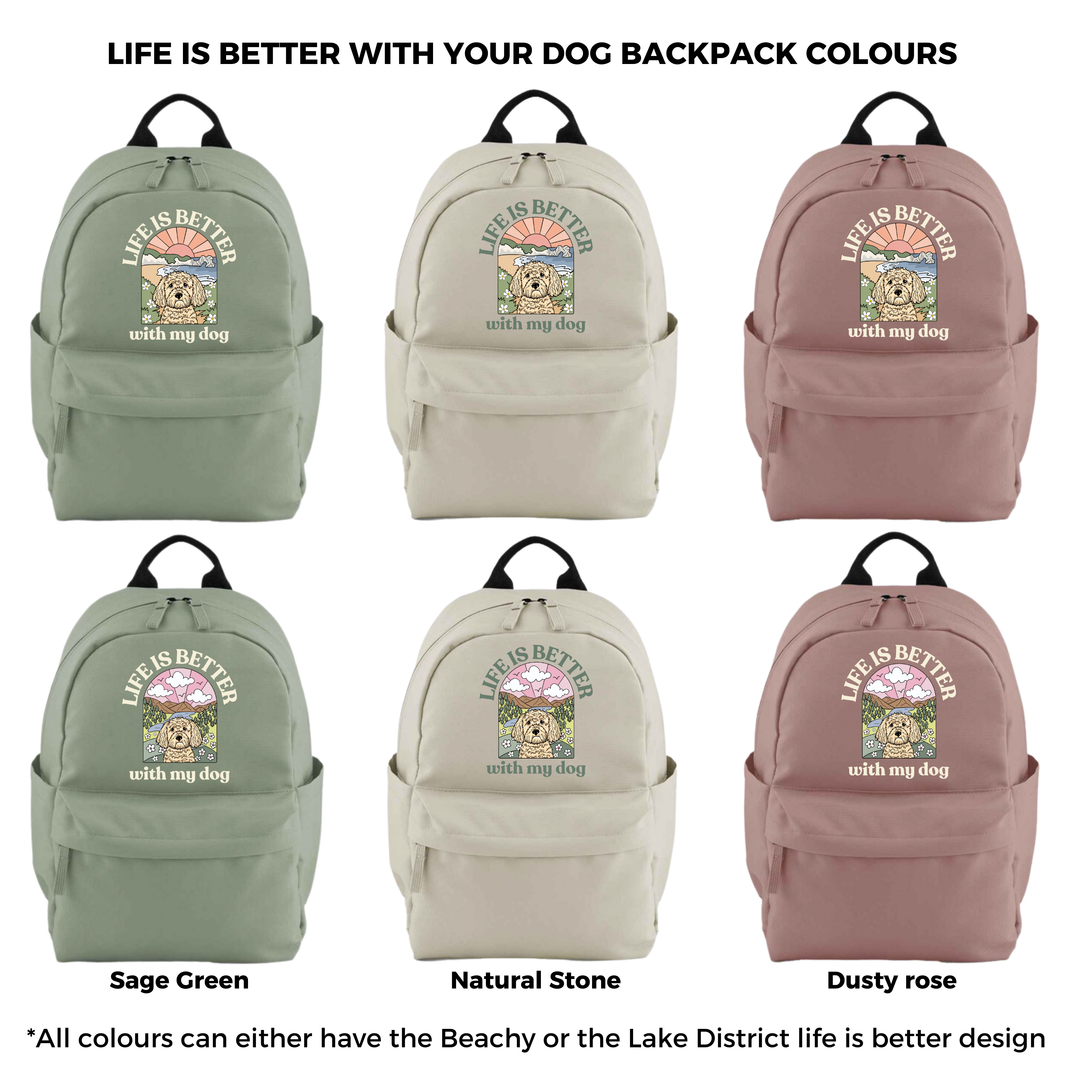 Life is Better With Your Dog Personalised Backpack