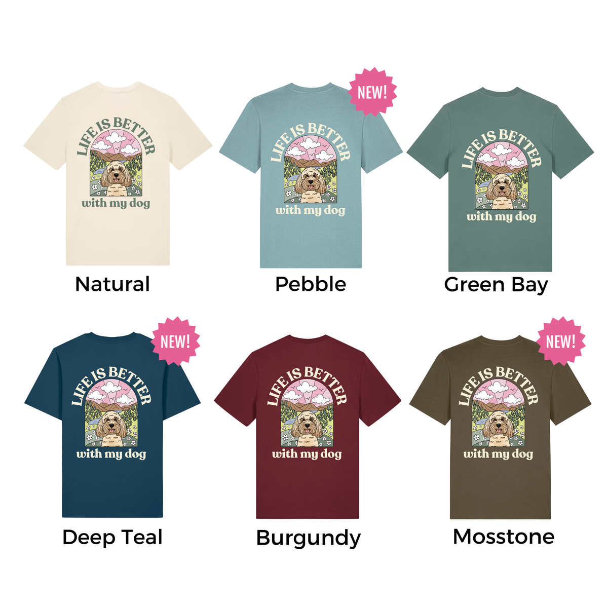 Personalised Life Is Better With Your Dog T Shirt