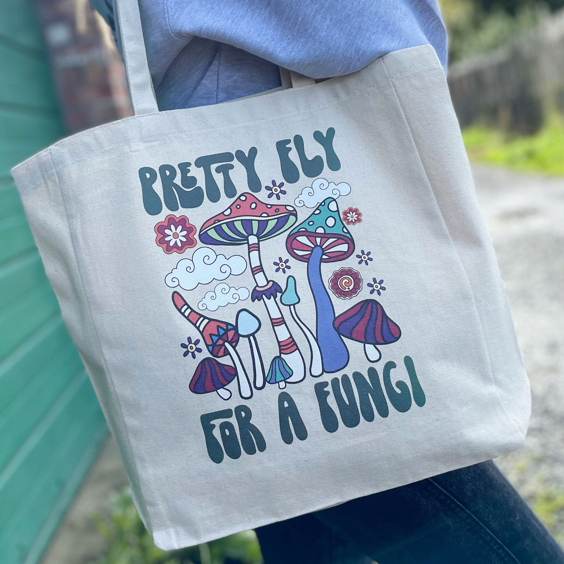Pretty Fly for a Fungi Tote Bag